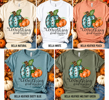 Load image into Gallery viewer, In Everything Give Thanks tee five Bella Canvas color chart